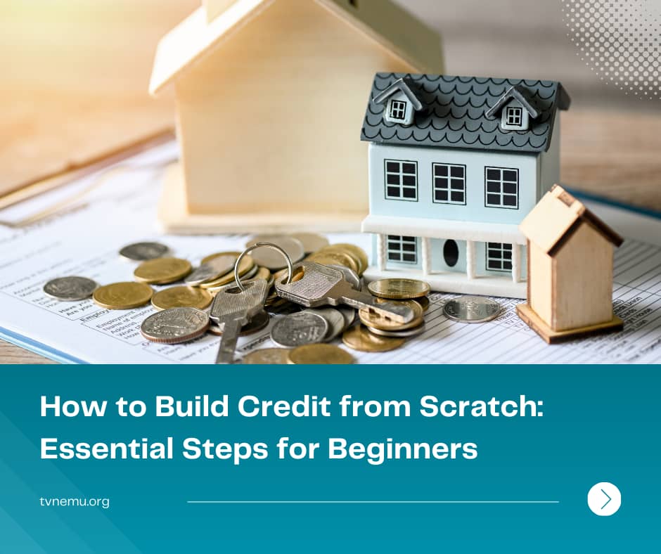 Build Credit From Scratch Steps For Beginners Tvnemuorg Build Credit From Scratch Steps For Beginners Tvnemuorg